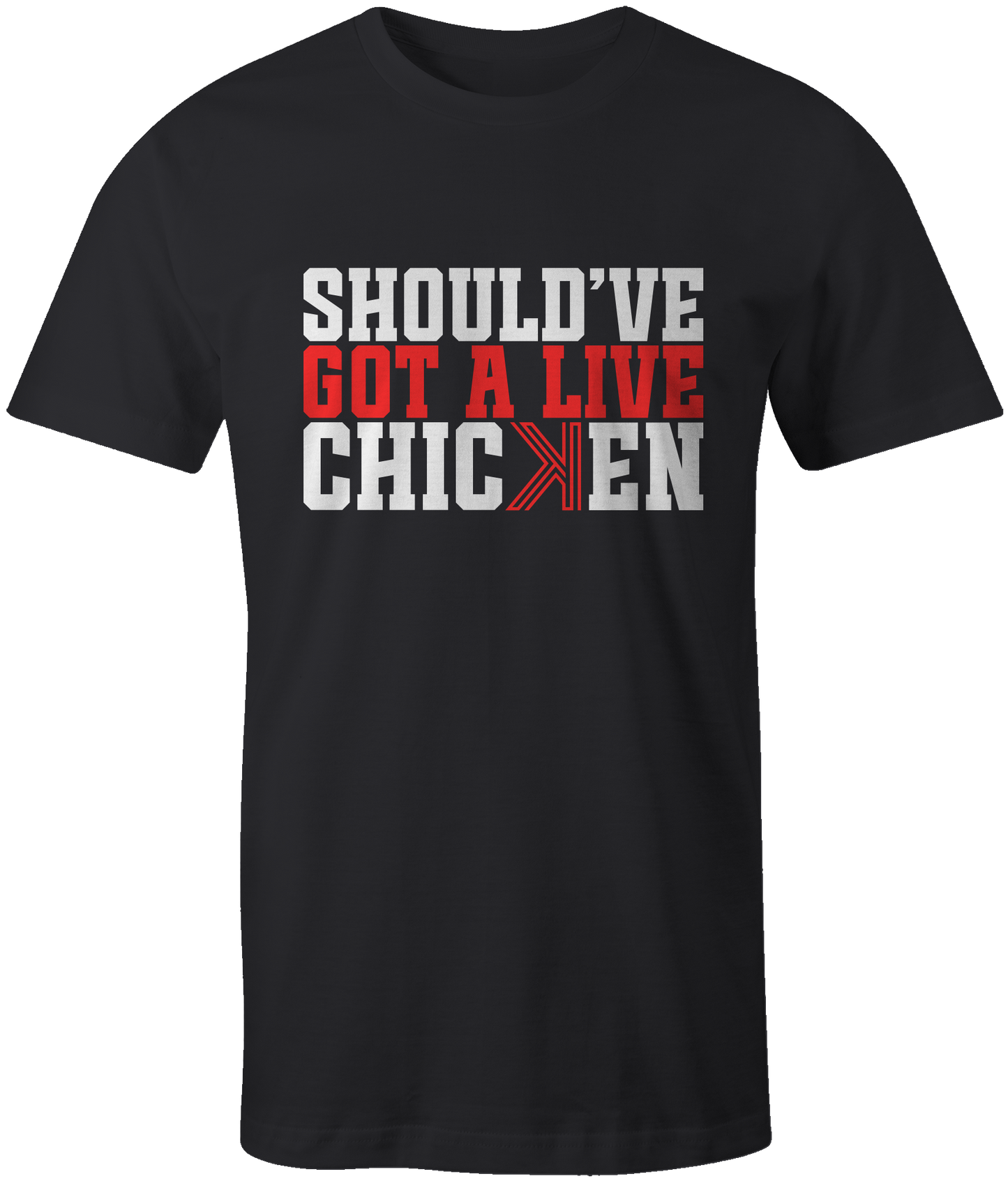 Should've got a live chicken